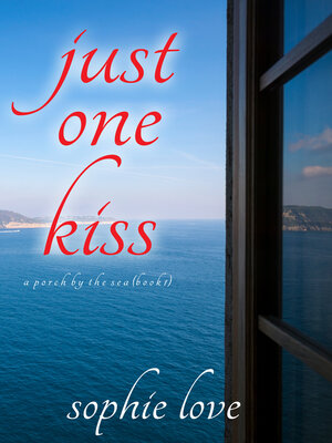cover image of Just One Kiss